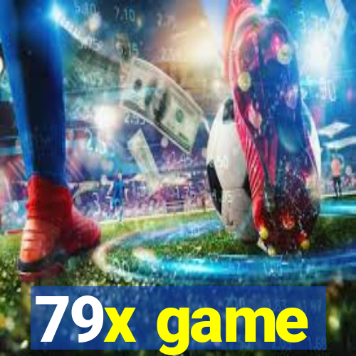 79x game